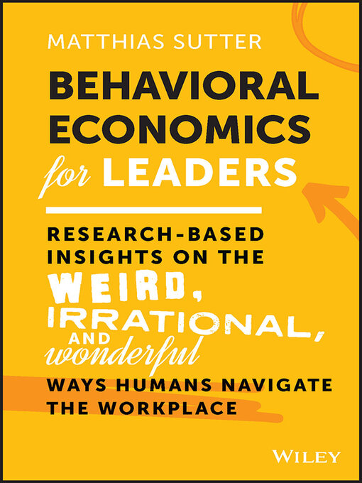 Title details for Behavioral Economics for Leaders by Matthias Sutter - Available